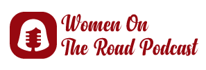 Women On The Road Podcast